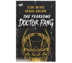 FEARSOME DOCTOR FANG GN