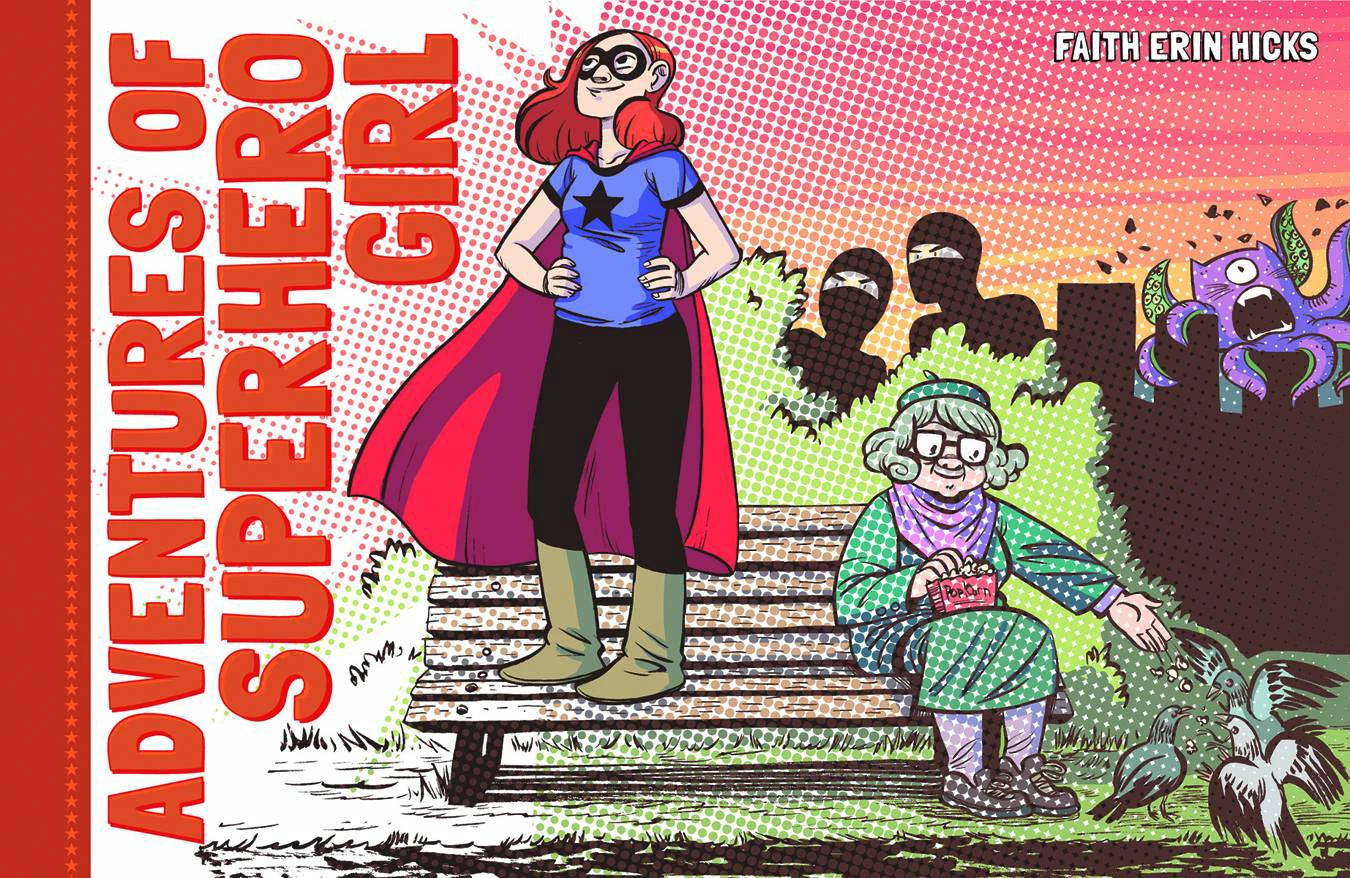 ADVENTURES OF SUPERHERO GIRL HC (C: 0-1-2) 3 ADVENTURES OF SUPERHERO GIRL HC (C: 0-1-2)