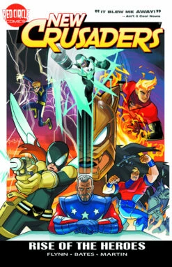 NEW CRUSADERS TP VOL 01 RISE OF HEROES (JAN130863)