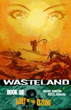 WASTELAND TP VOL 08 LOST I/T OZONE (C: 1-1-2)