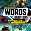 WORDS FOR PICTURES ART & BUSINESS OF WRITING COMICS SC (C: 0 1 WORDS FOR PICTURES ART & BUSINESS OF WRITING COMICS SC (C: 0 -ALLSTAR COMICS Sales STK642605