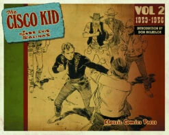 CISCO KID JOSE LUIS SALINAS & REED TP VOL 02 FEB 53 - MAR 55