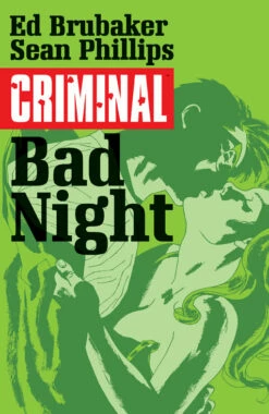 CRIMINAL TP VOL 04 BAD NIGHT MR