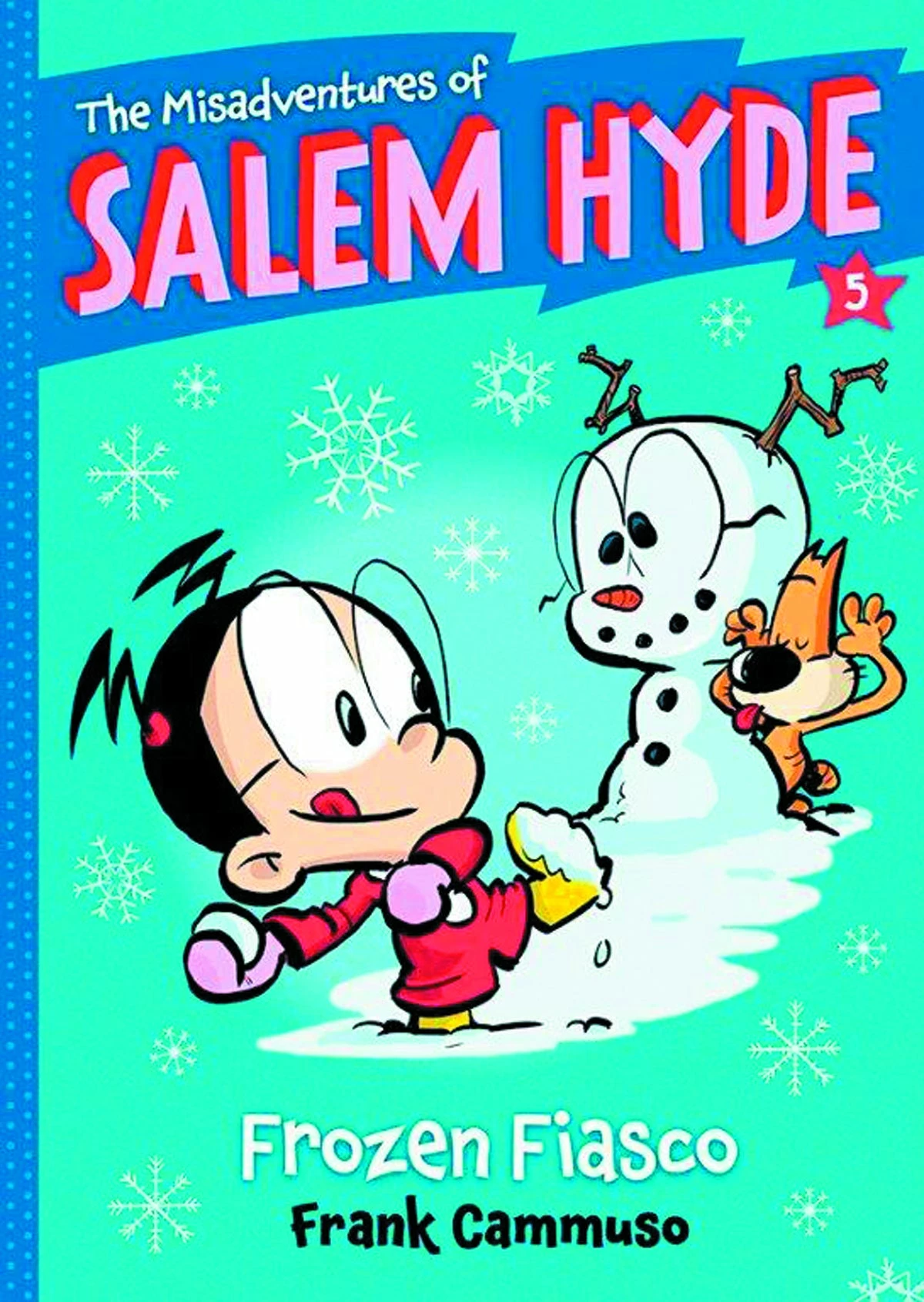 MISADVENTURES OF SALEM HYDE SC VOL 05 FROZEN FIASCO 3 MISADVENTURES OF SALEM HYDE SC VOL 05 FROZEN FIASCO