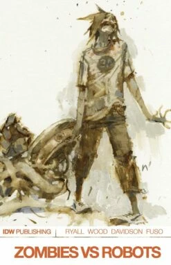 ZOMBIES VS ROBOTS TP VOL 02 WAR BOTS