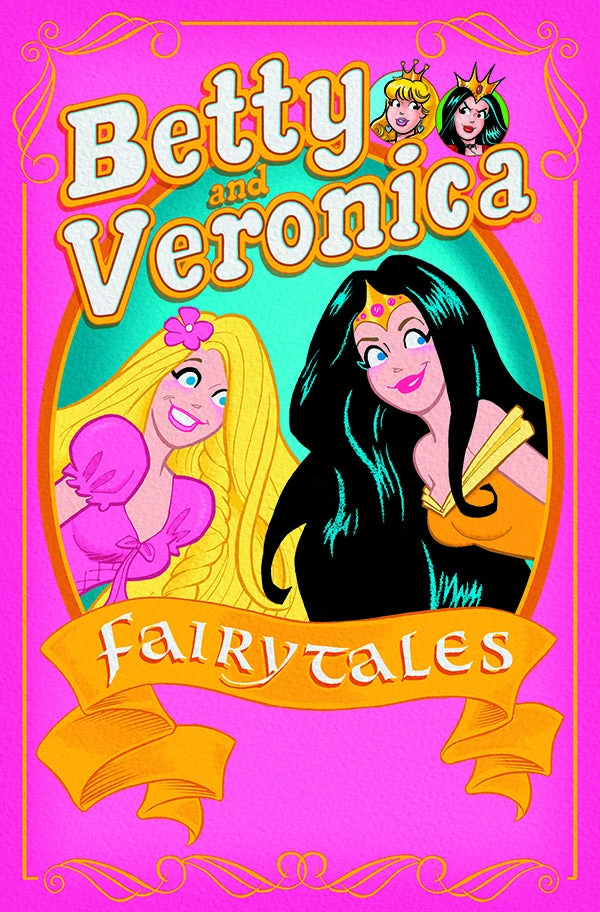 BETTY & VERONICA FAIRY TALES TP 3 BETTY & VERONICA FAIRY TALES TP