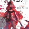 RWBY OFFICIAL MANGA ANTHOLOGY GN VOL 01 RED LIKE ROSES -ALLSTAR COMICS Sales STL081807