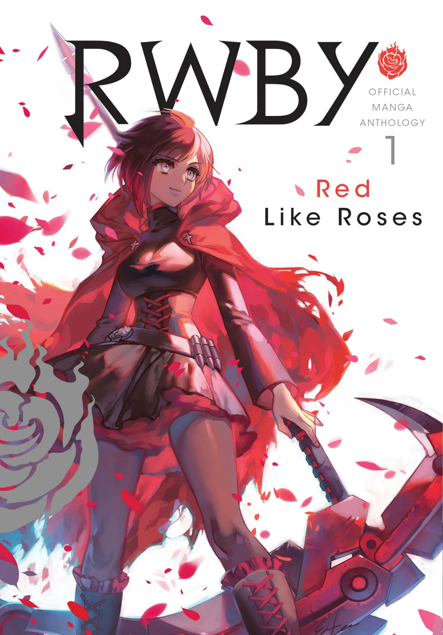 RWBY OFFICIAL MANGA ANTHOLOGY GN VOL 01 RED LIKE ROSES 3 RWBY OFFICIAL MANGA ANTHOLOGY GN VOL 01 RED LIKE ROSES
