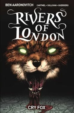 TITAN RIVERS OF LONDON TP VOL 05 CRY FOX