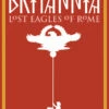 BRITANNIA TP VOL 03 LOST EAGLES OF ROME -ALLSTAR COMICS Sales STL092009