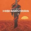 HIGHWAYMAN TP (C: 0-1-2) 2 HIGHWAYMAN TP (C: 0-1-2) -ALLSTAR COMICS Sales STL104115