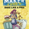 MAKER COMICS GN BAKE LIKE A PRO (C: 0-1-0) 1 MAKER COMICS GN BAKE LIKE A PRO (C: 0-1-0) -ALLSTAR COMICS Sales STL107112 f088408d ab90 4671 b77f e55d059952f6