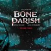 BONE PARISH TP VOL 03 (C: 0-1-2) 1 BONE PARISH TP VOL 03 (C: 0-1-2) -ALLSTAR COMICS Sales STL124948