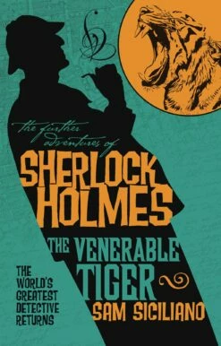FURTHER ADVENTURES SHERLOCK HOLMES VENERABLE TIGER MMPB (C: