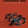 TIANANMEN 1989 OUR SHATTERED HOPES HC 2 TIANANMEN 1989 OUR SHATTERED HOPES HC -ALLSTAR COMICS Sales STL152534