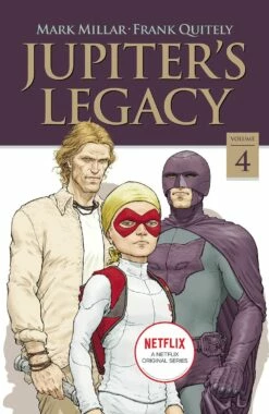 JUPITERS LEGACY TP VOL 04 NEW ED (MR)