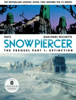 TITAN SNOWPIERCER PREQUEL VOL 01 EXTINCTION