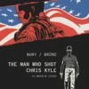 MAN WHO SHOT CHRIS KYLE AN AMERICAN LEGEND HC VOL 01 (MR) (C -ALLSTAR COMICS Sales STL204394