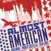 ALMOST AMERICAN TP 2 ALMOST AMERICAN TP -ALLSTAR COMICS Sales STL211254
