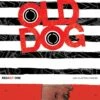 OLD DOG TP VOL 01 (MR) -ALLSTAR COMICS Sales STL237266