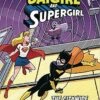 DC COMICS ADV OF BATGIRL & SUPERGIRL SC CITYWIDE SCREAM SCHEME