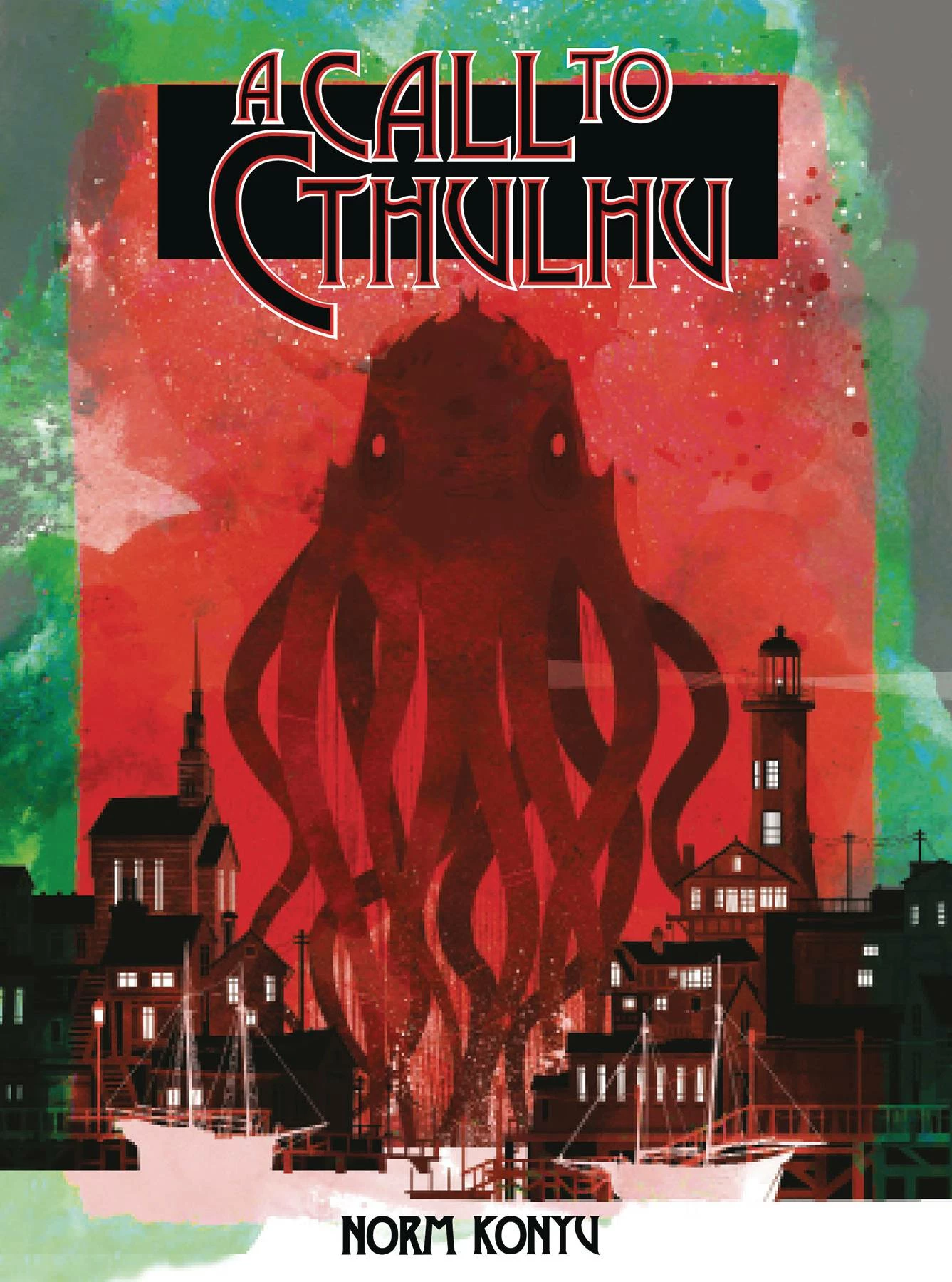 CALL TO CTHULHU HC VOL 01 (C: 0-1-2) 3 CALL TO CTHULHU HC VOL 01 (C: 0-1-2)