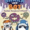 SHARK AND BOT YR GN VOL 03 ZOMBIE DOUGHNUT ATTACK -ALLSTAR COMICS Sales STL290431
